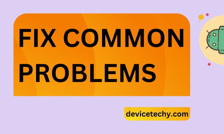 Fix Common Problems