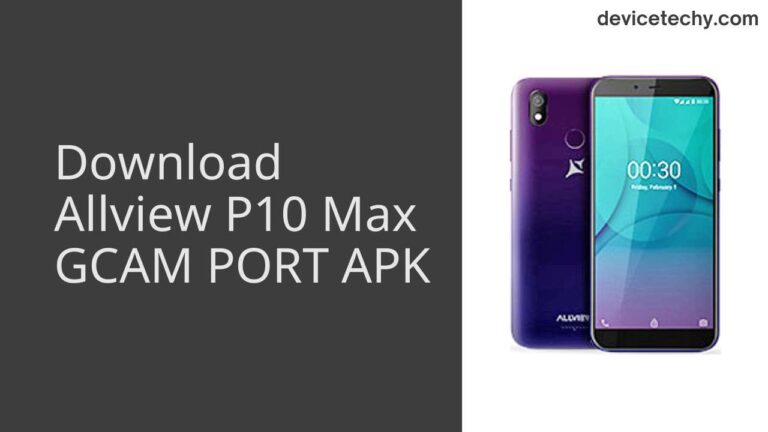 Download Allview P10 Max GCAM Port APK