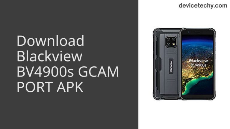 Download Blackview BV4900s GCAM Port APK