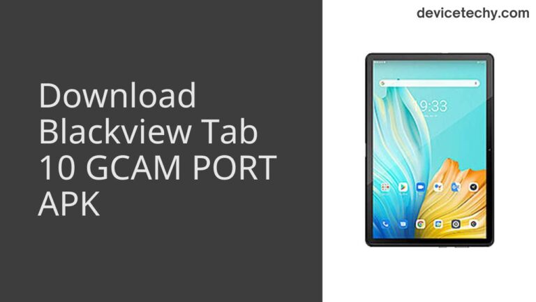 Download Blackview Tab 10 GCAM Port APK