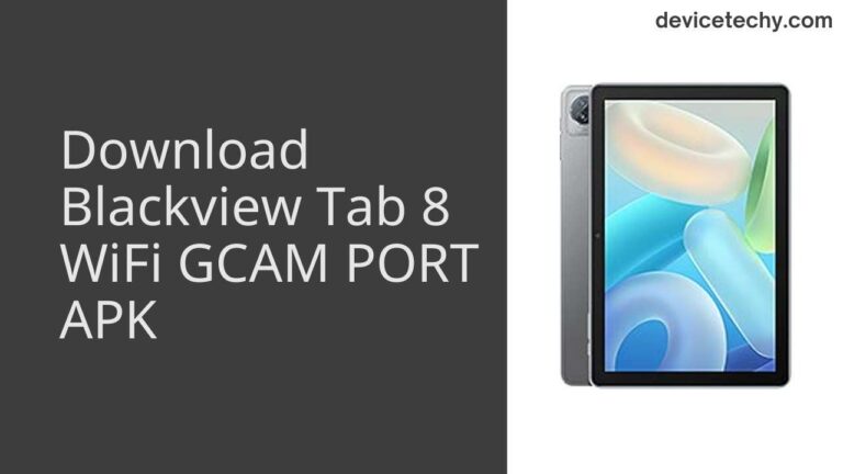 Download Blackview Tab 8 WiFi GCAM Port APK