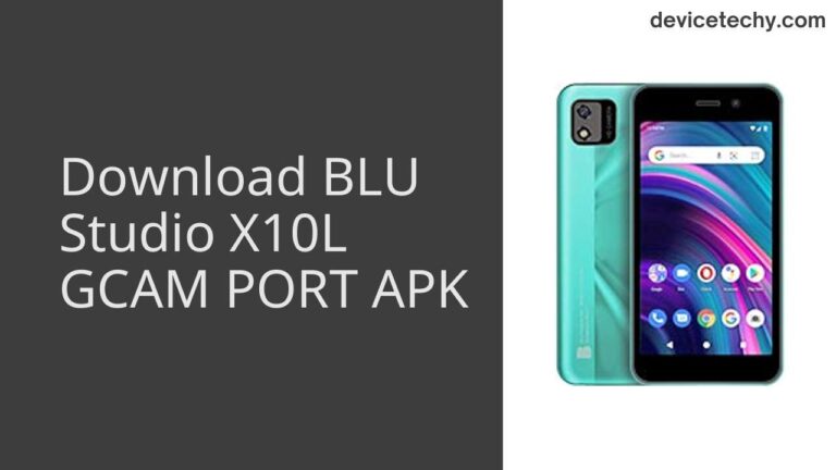 Download BLU Studio X10L GCAM Port APK