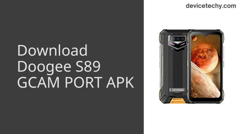 Download Doogee S89 GCAM Port APK