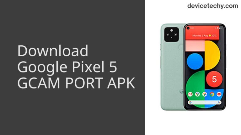 Download Google Pixel 5 GCAM Port APK