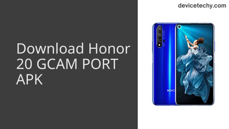 Download Honor 20 GCAM Port APK