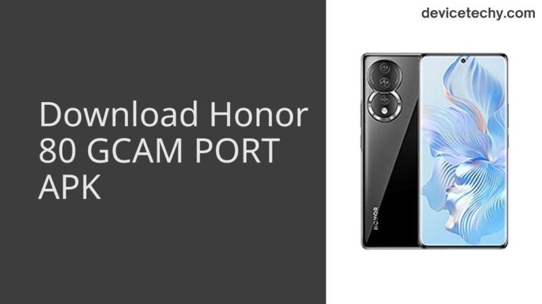 Download Honor 80 GCAM Port APK