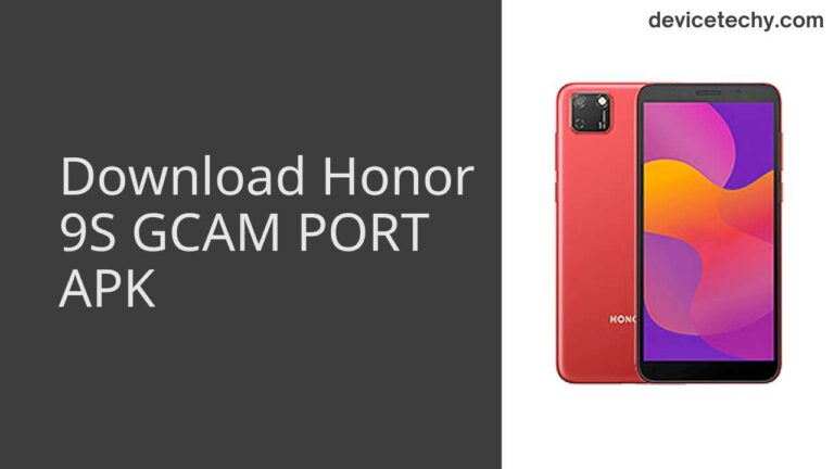 Download Honor 9S GCAM Port APK