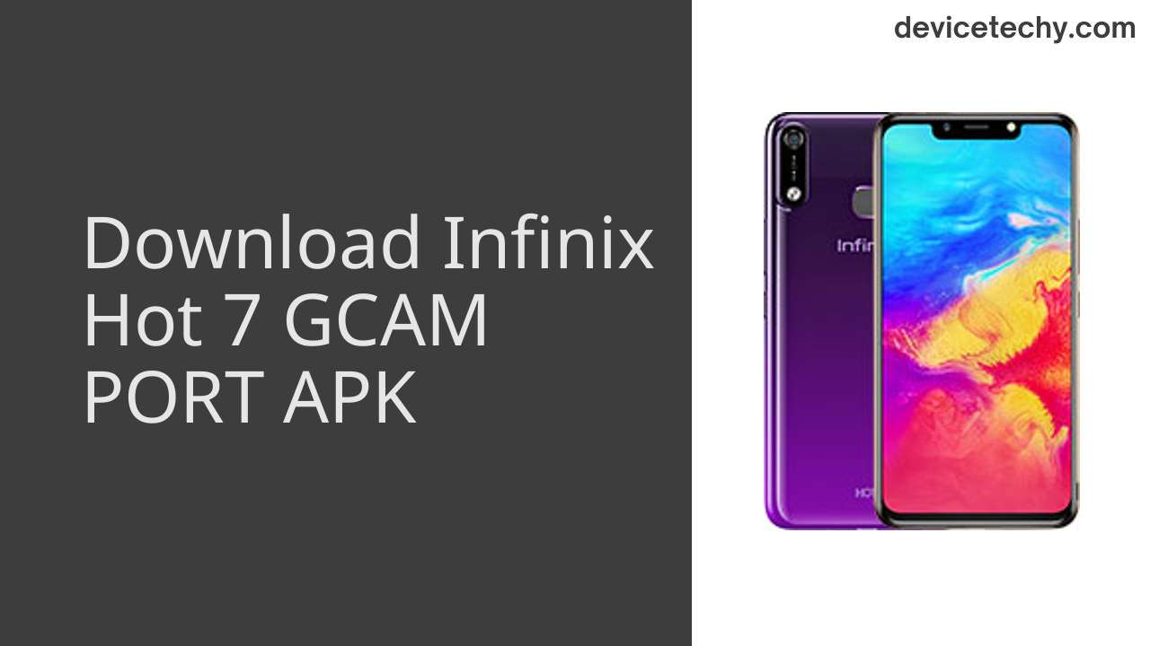 Infinix Hot 7 GCAM PORT APK Download