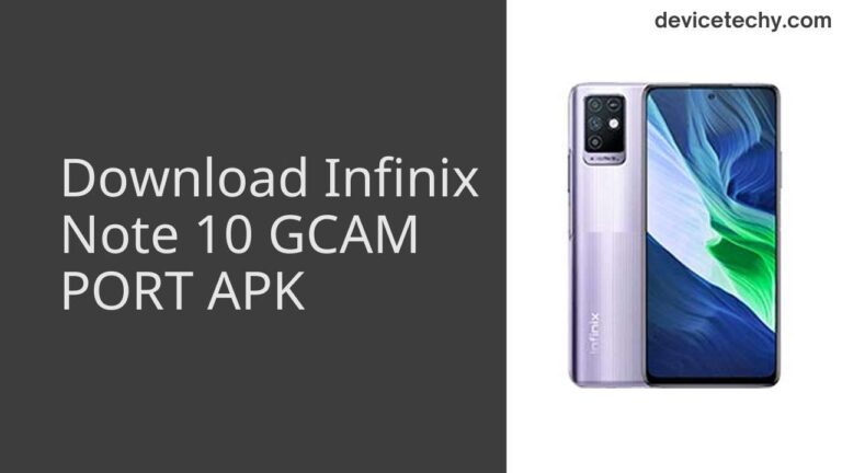 Download Infinix Note 10 GCAM Port APK