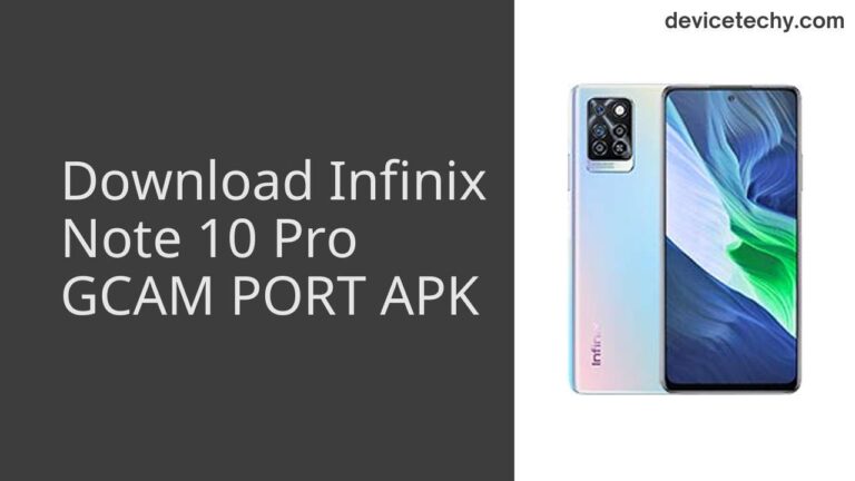 Download Infinix Note 10 Pro GCAM Port APK