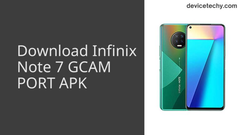 Download Infinix Note 7 GCAM Port APK