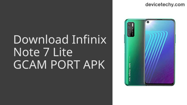 Download Infinix Note 7 Lite GCAM Port APK