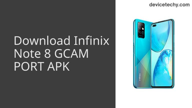 Download Infinix Note 8 GCAM Port APK