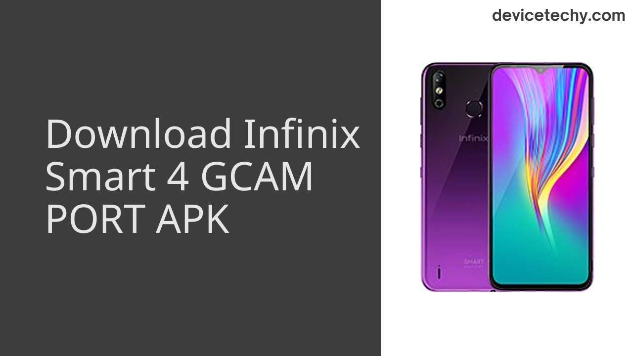 Infinix Smart 4 GCAM PORT APK Download