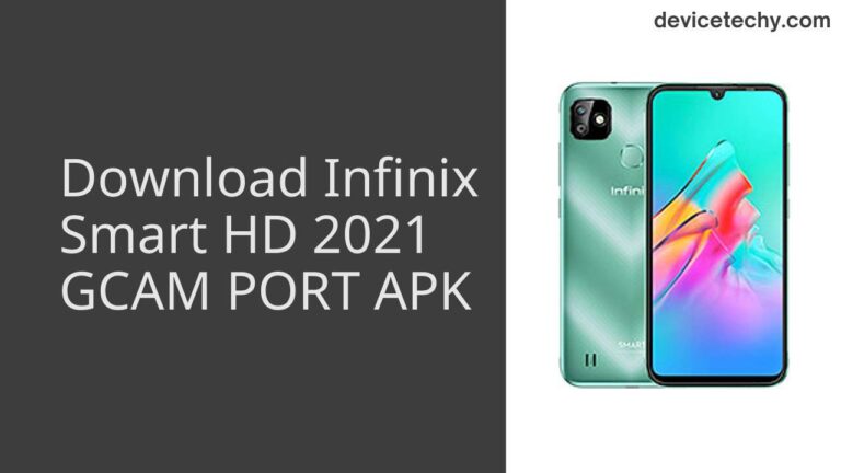 Download Infinix Smart HD 2021 GCAM Port APK