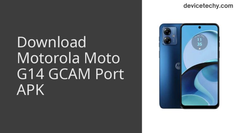 Download Motorola Moto G14 GCAM Port APK