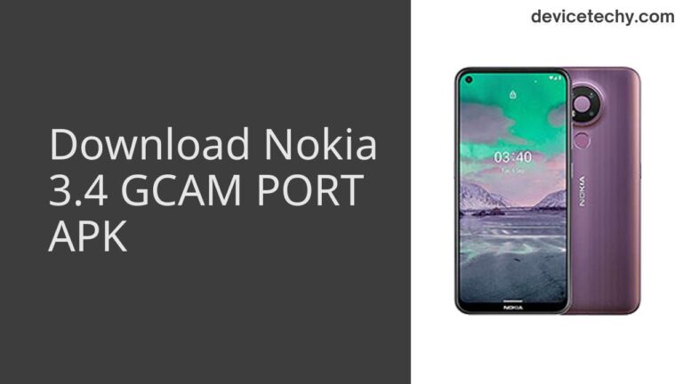 Download Nokia 3.4 GCAM Port APK