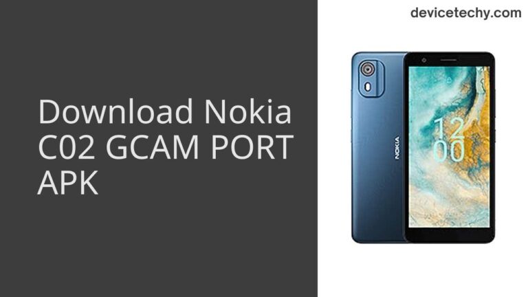 Download Nokia C02 GCAM Port APK