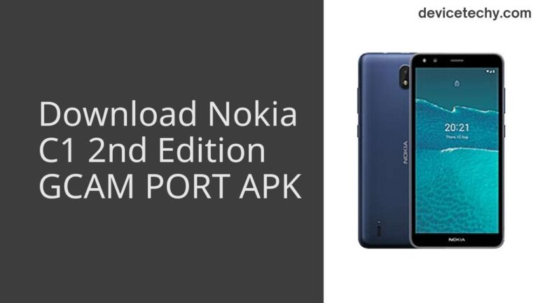 Download Nokia C1 2nd Edition GCAM Port APK