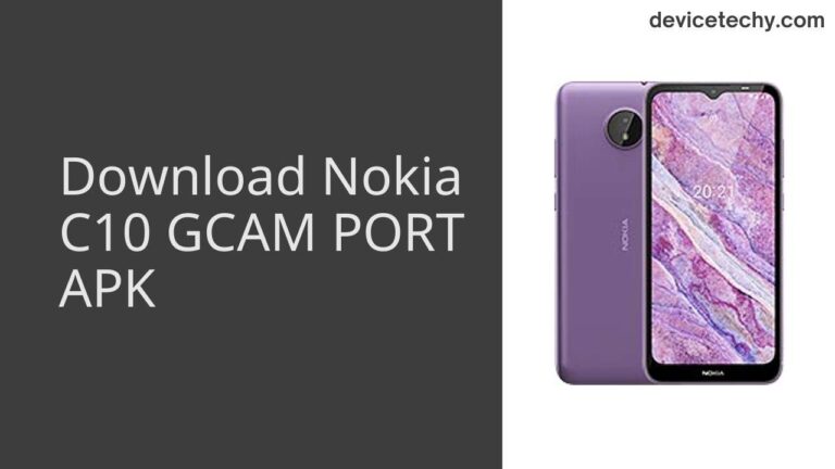 Download Nokia C10 GCAM Port APK