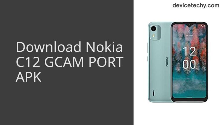 Download Nokia C12 GCAM Port APK