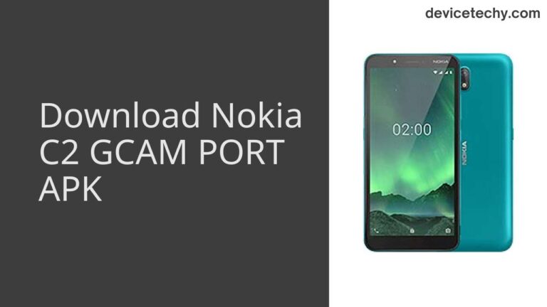Download Nokia C2 GCAM Port APK