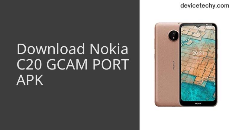 Download Nokia C20 GCAM Port APK