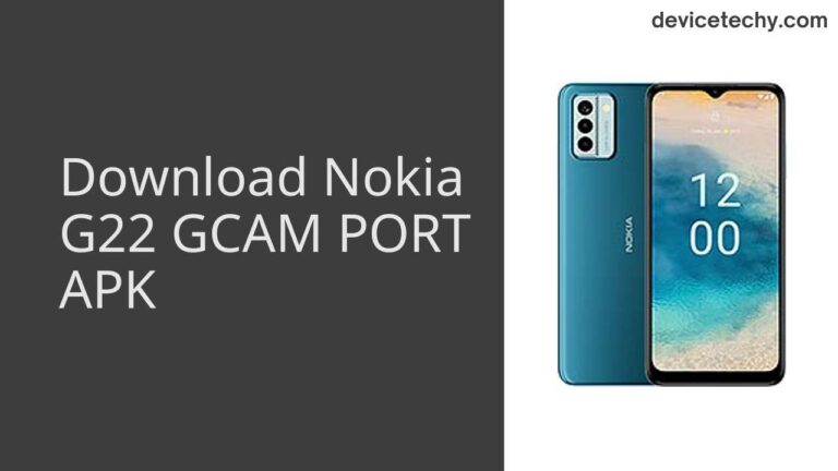 Download Nokia G22 GCAM Port APK