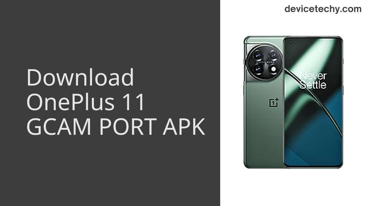 OnePlus 11 GCAM PORT APK Download