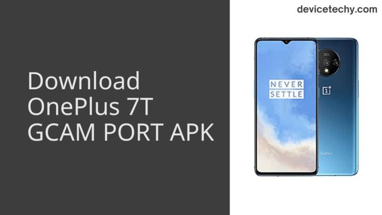 Download OnePlus 7T GCAM Port APK