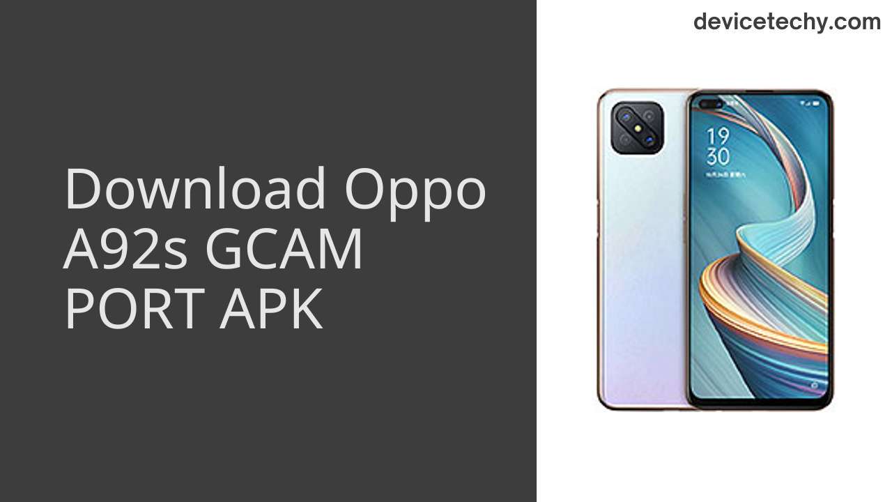 Oppo A92s GCAM PORT APK Download
