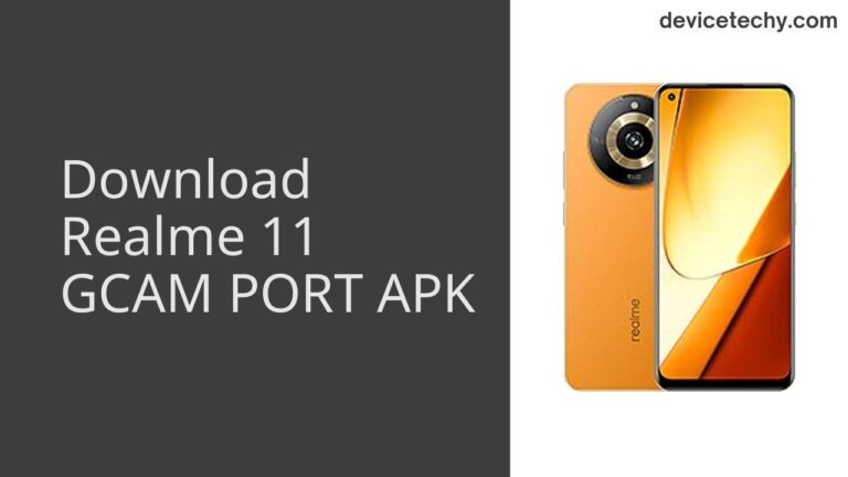 Download Realme 11 GCAM Port APK