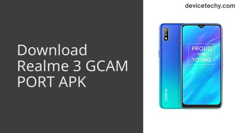 Download Realme 3 GCAM Port APK