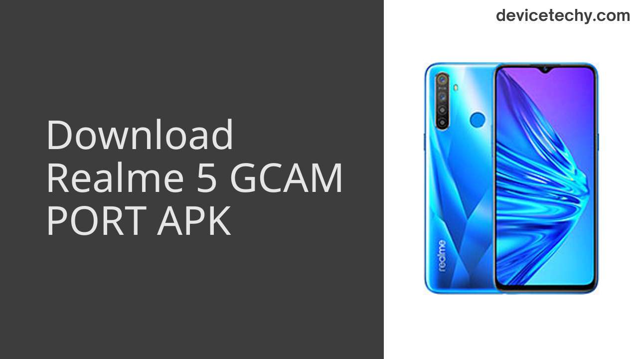 Realme 5 GCAM PORT APK Download
