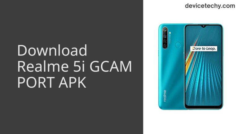 Download Realme 5i GCAM Port APK