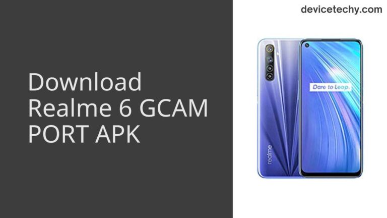 Download Realme 6 GCAM Port APK