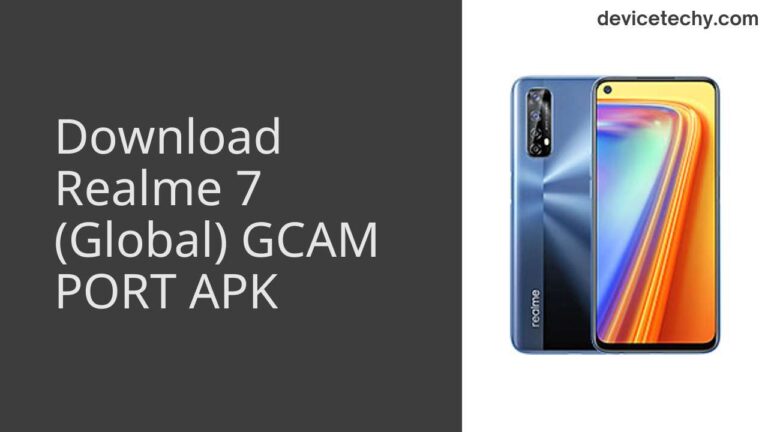 Download Realme 7 (Global) GCAM Port APK