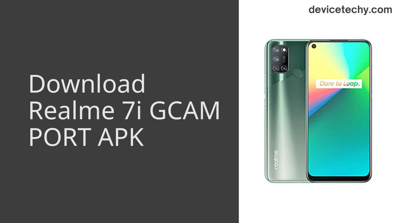 Realme 7i GCAM PORT APK Download