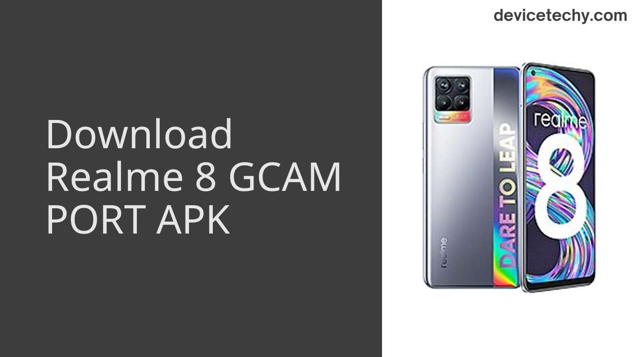 Realme 8 GCAM PORT APK Download