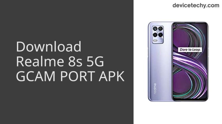 Download Realme 8s 5G GCAM Port APK