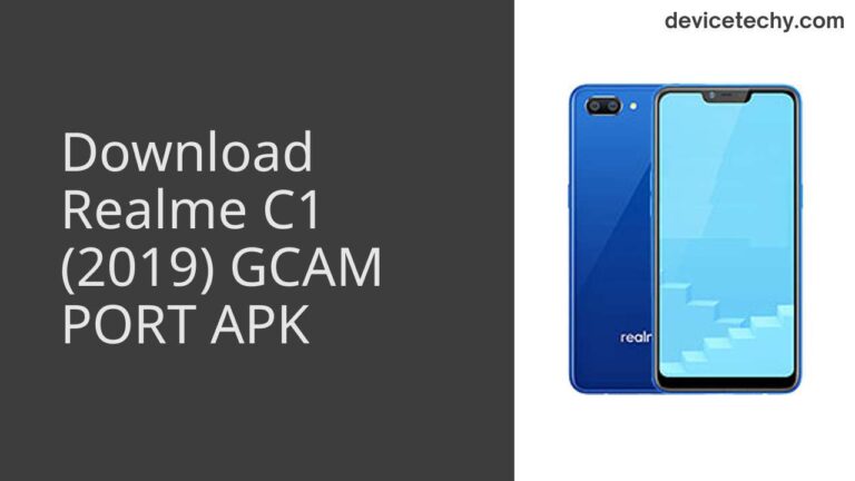 Download Realme C1 (2019) GCAM Port APK