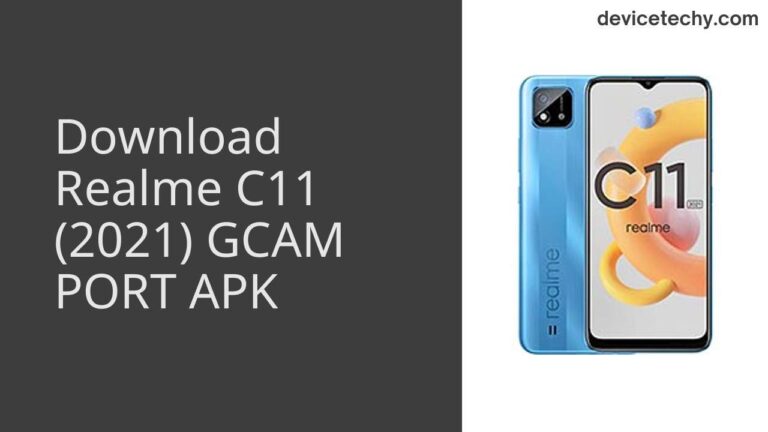 Download Realme C11 (2021) GCAM Port APK