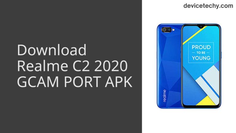 Download Realme C2 2020 GCAM Port APK