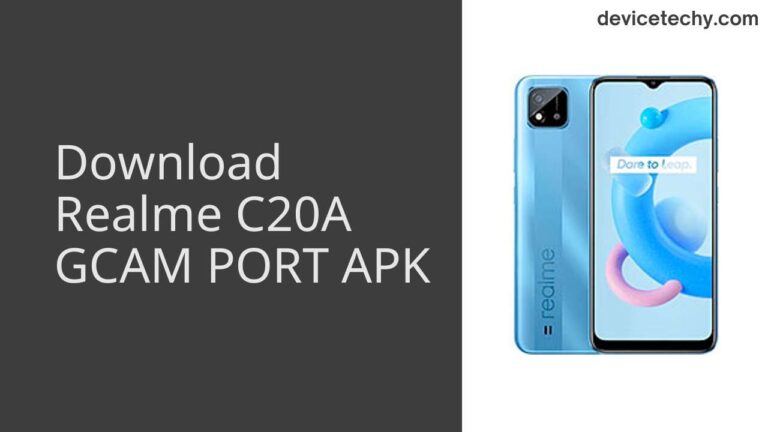 Download Realme C20A GCAM Port APK