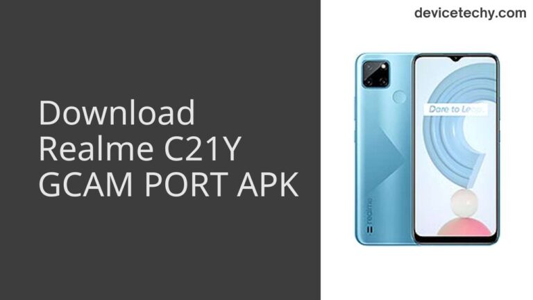 Download Realme C21Y GCAM Port APK