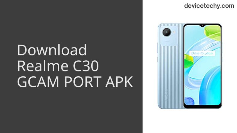 Download Realme C30 GCAM Port APK