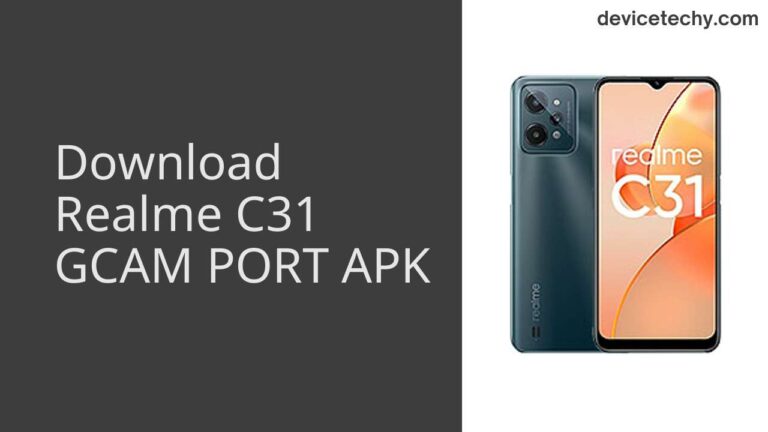 Download Realme C31 GCAM Port APK