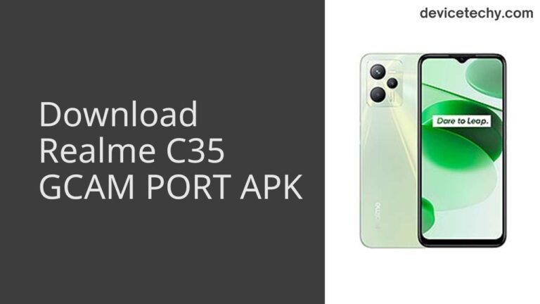 Download Realme C35 GCAM Port APK