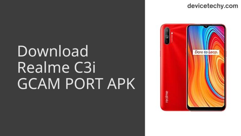 Download Realme C3i GCAM Port APK