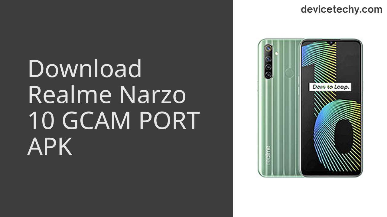 Realme Narzo 10 GCAM PORT APK Download